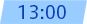 13:00